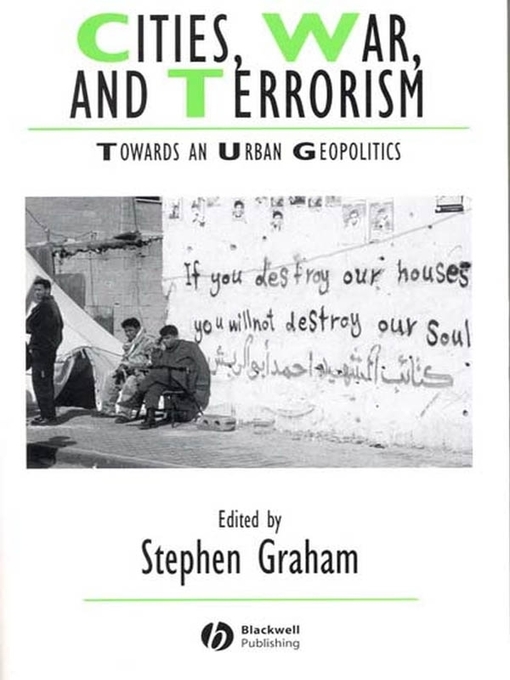 Title details for Cities, War, and Terrorism by Stephen Graham - Available